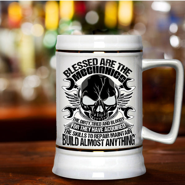 Best Gift For My Husband Beer Stein 22oz, Blessed Are The Mechanics Beer Mug