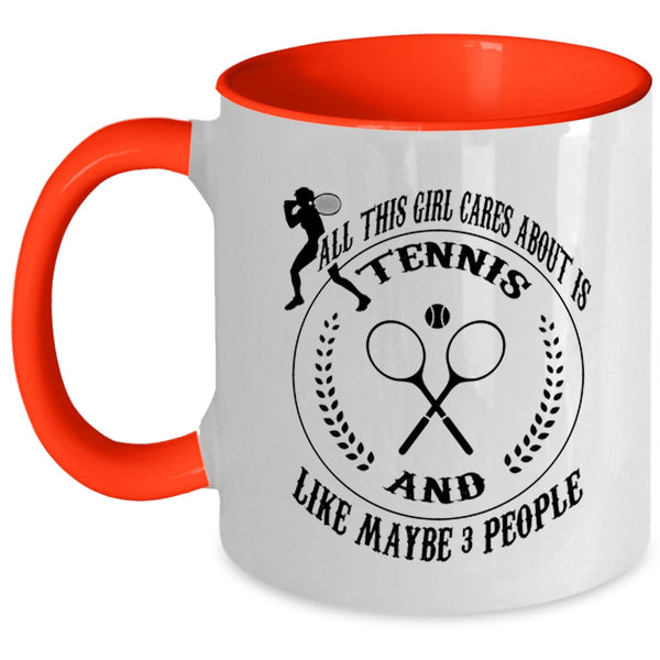 Cool Girls Coffee Mug, All This Girl Cares About Is Tennis Accent Mug