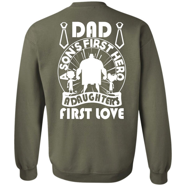 A Daughter's First Love T Shirt, I Love Papa Sweatshirt