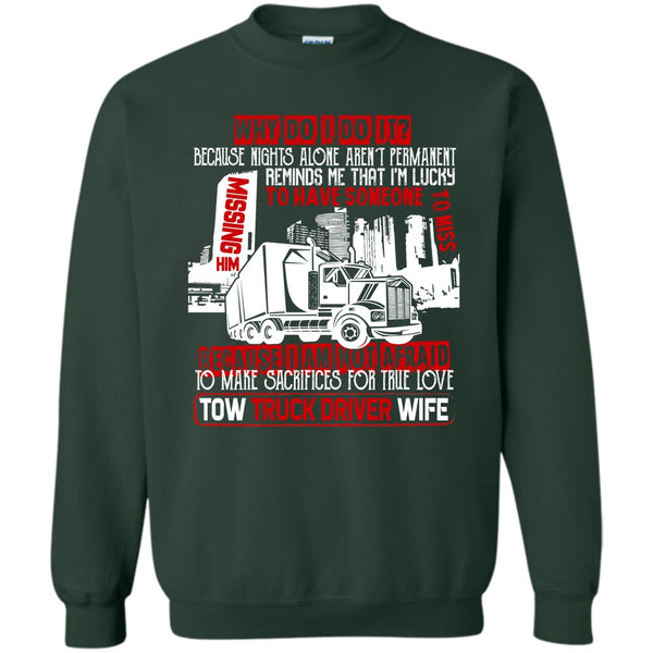 Coolest Trucker's Wife T Shirt, I'm A Trucker Sweatshirt