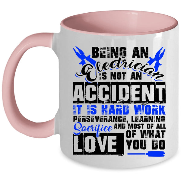 Cool Job Title Coffee Mug, Being An Electrician Is Not An Accident Accent Mug
