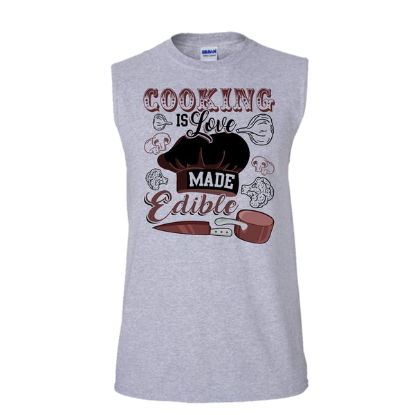 Cooking Is Love Make Edible T Shirt, Gift For Chef T Shirt, Awesome t-shirts (Men's Cotton Sleeveless)