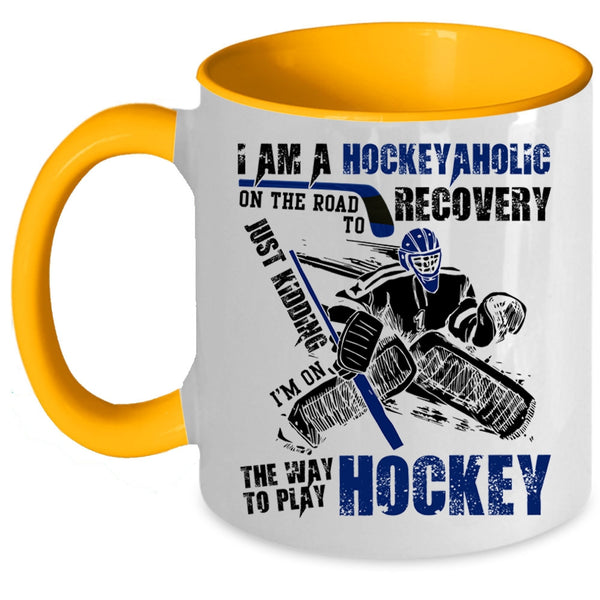 I Love Playing Hockey Coffee Mug, I Am A Hockeyaholic Accent Mug