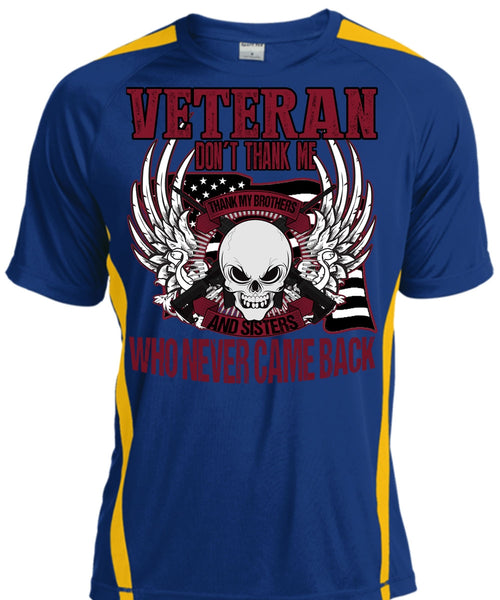 Veteran Don't Thank Me T Shirt, Thank My Brothers T Shirt, Cool Shirt