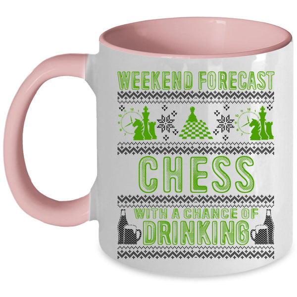 Chance Of Drinking Coffee Mug, Weekend Forecast Chess Accent Mug