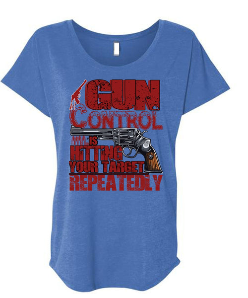 Gun Control Is Hitting T Shirt, Being A Veteran T Shirt, Cool Shirt (Ladies' Triblend Dolman Sleeve)