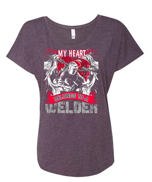 My Heart Belongs To A Welder T Shirt, Being A Welder T Shirt, Cool Shirt (Ladies' Triblend Dolman Sleeve)