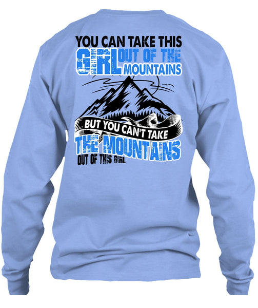 You Can't Take The Mountains T Shirt, I Love Mountain T Shirt