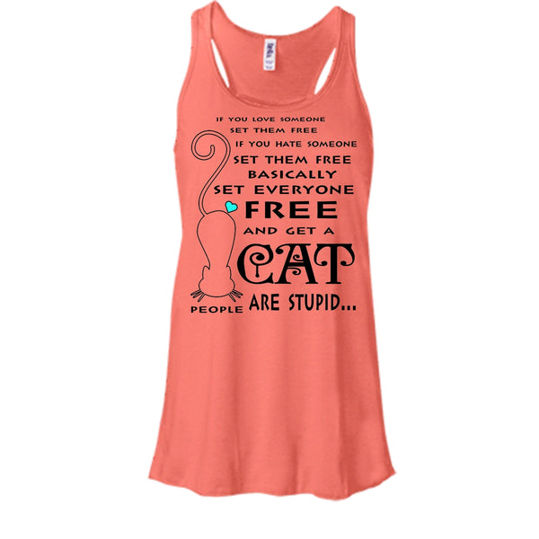 Set Everyone Free And Get A Cat Shirt, People Are Stupid Shirt