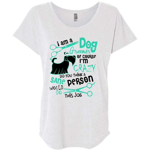 I Am A Dog Groomer T Shirt, I Love My Dog T Shirt, Awesome T-Shirts