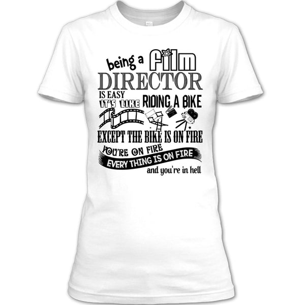 Being A Film Director T Shirt, Coolest Film Director T Shirt