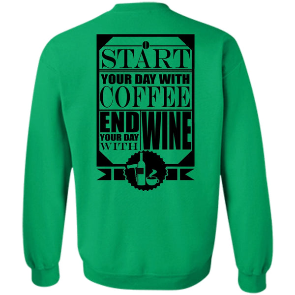 I Love Beer T Shirt, Start Your Day With Coffee Sweatshirt