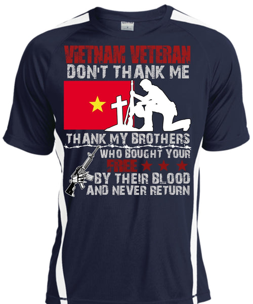 Vietnam Veteran T Shirt, Thank My Brothers T Shirt, Cool Shirt