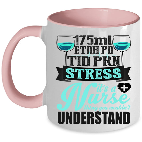 Awesome Nurses Coffee Mug, It's A Nurse Thing Accent Mug