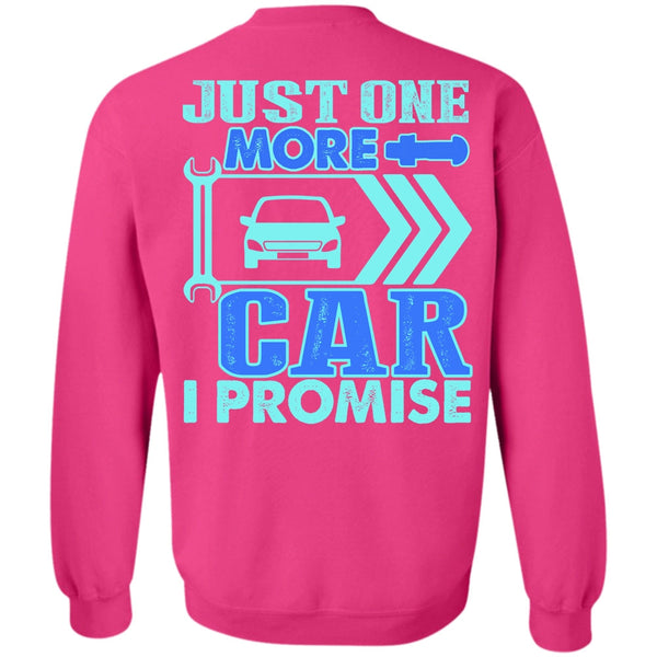 I Love Mechanic T Shirt, Just One More Car Sweatshirt