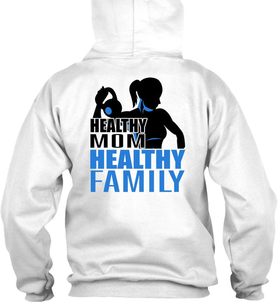 Healthy Mom Healthy Family T Shirt, I Love Gym T Shirt