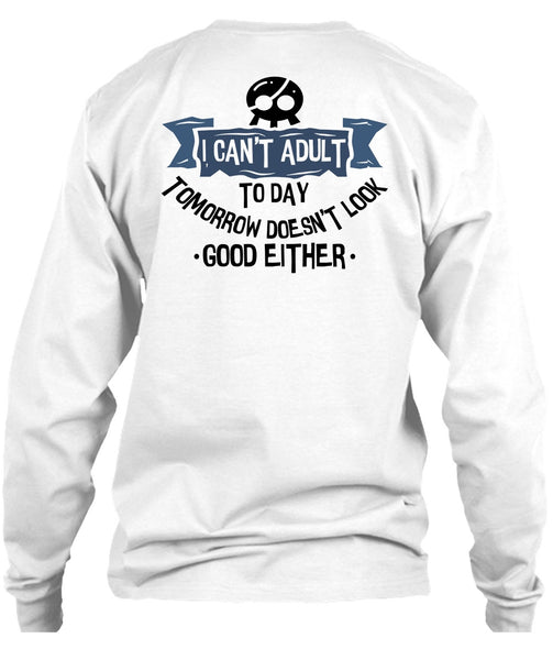 I Can't Adult T Shirt, I Love Teen T Shirt