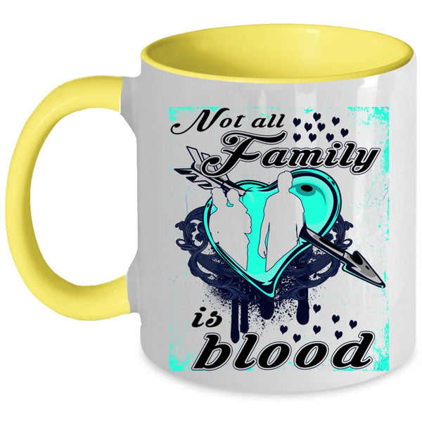 I Love My Family Coffee Mug, Not All Family Is Blood Accent Mug