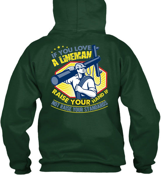 You Love A Lineman T Shirt, Your Hand T Shirt