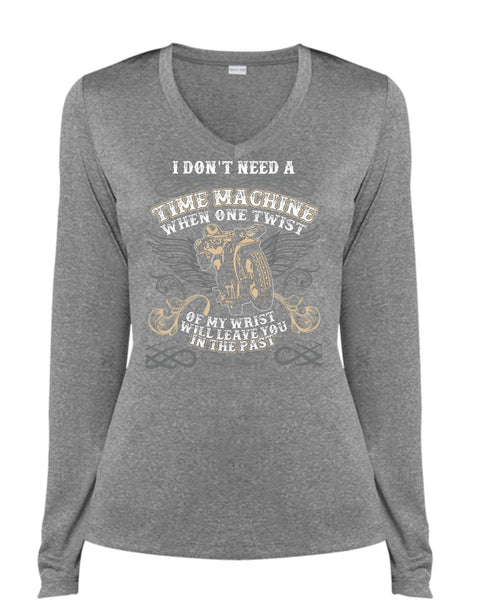 I Don't Need A Time Machine T Shirt, Being A Biker T Shirt, Cool Shirt (Ladies LS Heather V-Neck)