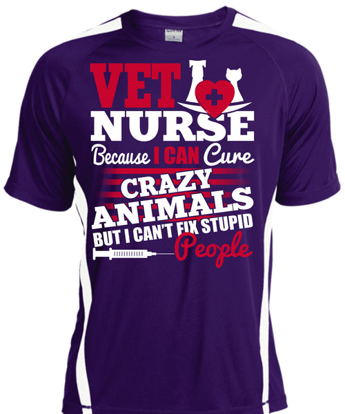 Vet Nurse T Shirt, Crazy Animals T Shirt, Cool Shirt