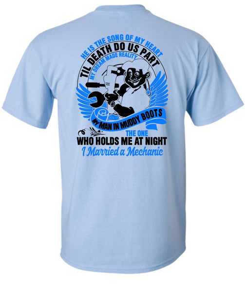 I Married A Mechanic T Shirt, I Love Mechanic T Shirt