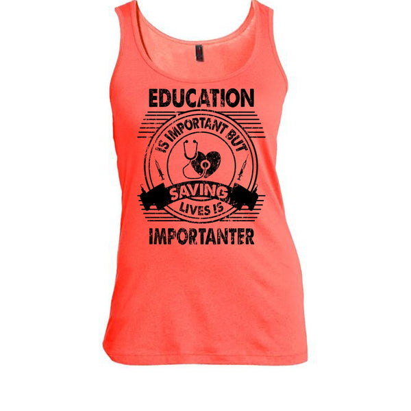 Education Is Important T Shirt, Coolest Nurse T Shirt, Awesome t-shirts