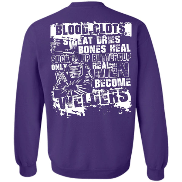 Sweat Dries T Shirt, I Love Welding Sweatshirt