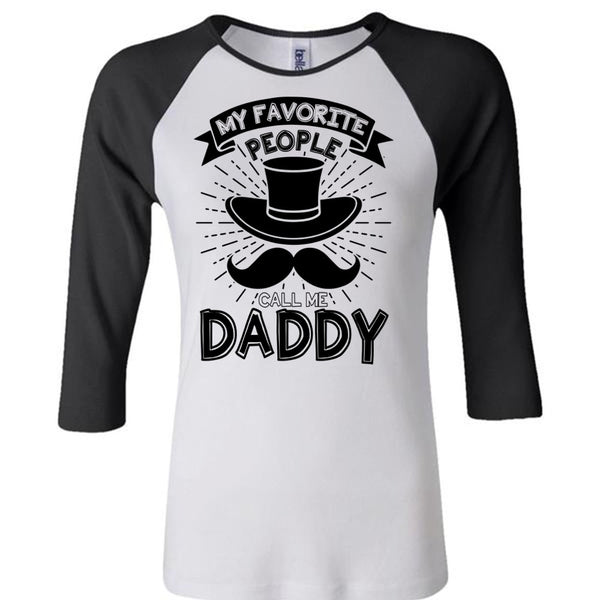 My Favorire People Call Me Daddy T Shirt, I Love Dad T Shirt, Awesome T-Shirts