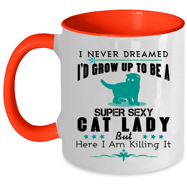 I'd Grow Up To Be A Cat Lady Cup, I Love Cats Mug