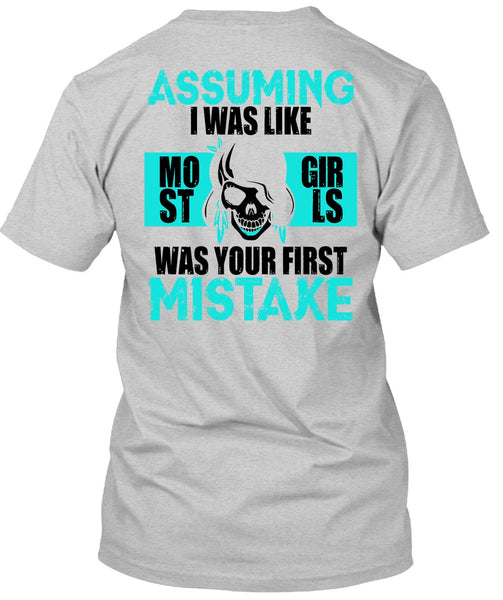 I Was Like Most Girls Was Your First Mistake T Shirt, I Love Biking T Shirt