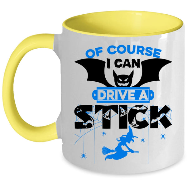 Awesome Halloween Coffee Mug, I Can Drive A Stick Accent Mug