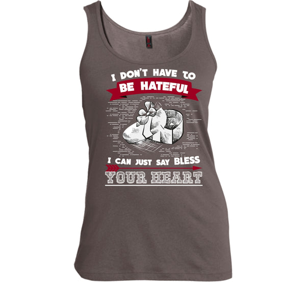 If You Are Talking Behind My Back T Shirt, Then You Are In The Perfect Position Tank Top