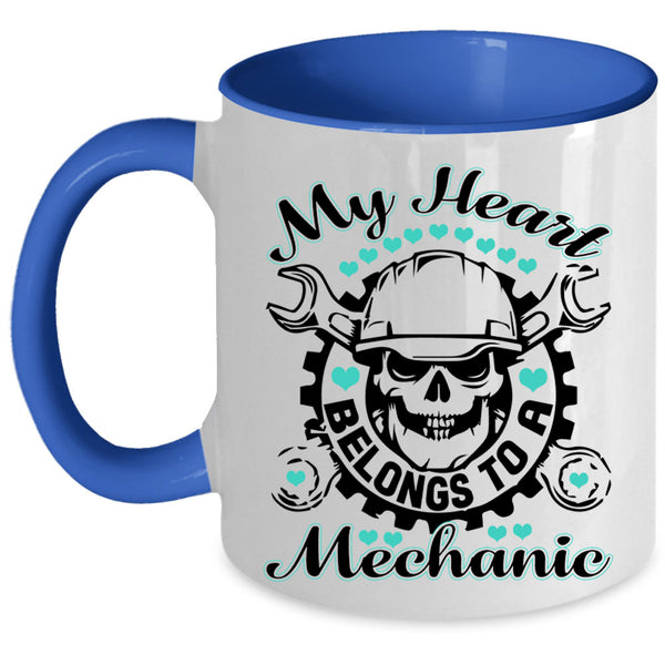 Cute Love Coffee Mug, My Heart Belongs To A Mechanic Accent Mug