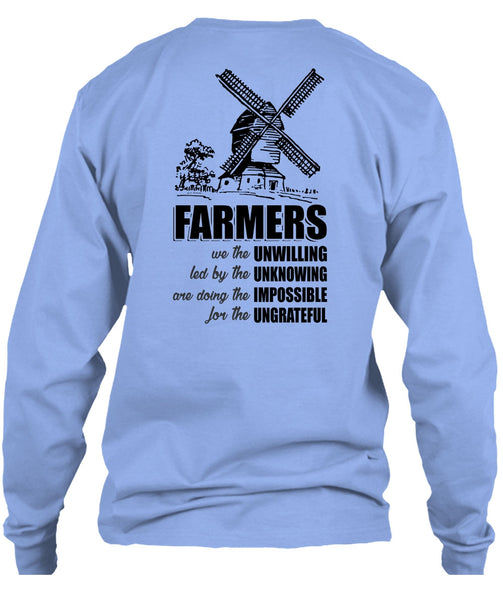 Farmers We The Unwilling T Shirt, I Love Farming T Shirt