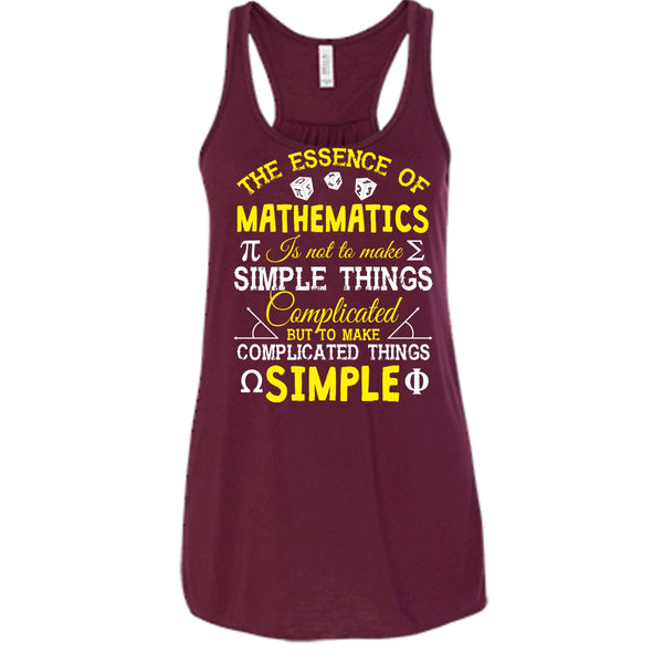 The Essence Of Mathematics Shirt,  Complicated Things Simple Shirt