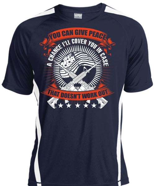 You Can Give Peace T Shirt, Being A Veteran T Shirt, Cool Shirt