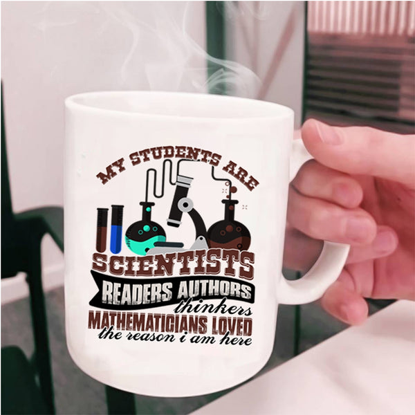 Mathematicians Loved Coffee Mug, My Students Are Scientists Readers Cup