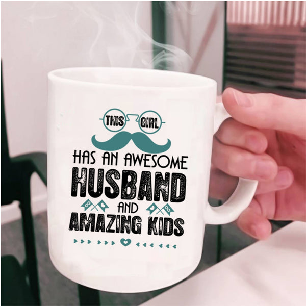 Amazing Kids Coffee Mug, This Girl Has An Awesome Husband Cup