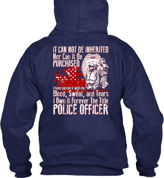 It Forever The Title Police Officer T Shirt, Being A Police T Shirt
