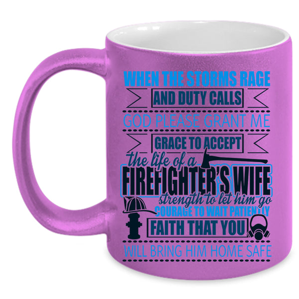 Married Coffee Mug, The Life Of A Firefighter's Wife Accent Mug