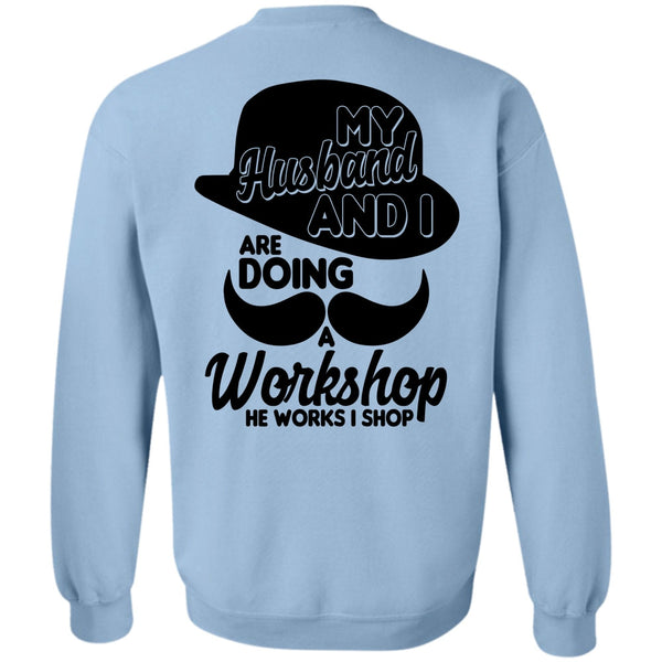 I Love Husband T Shirt, My Husband And I Sweatshirt