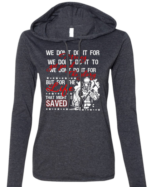 Hottest Occupation Firefighter T Shirt, I Love Firefighter T Shirt (Anvil Ladies Ringspun Hooded)