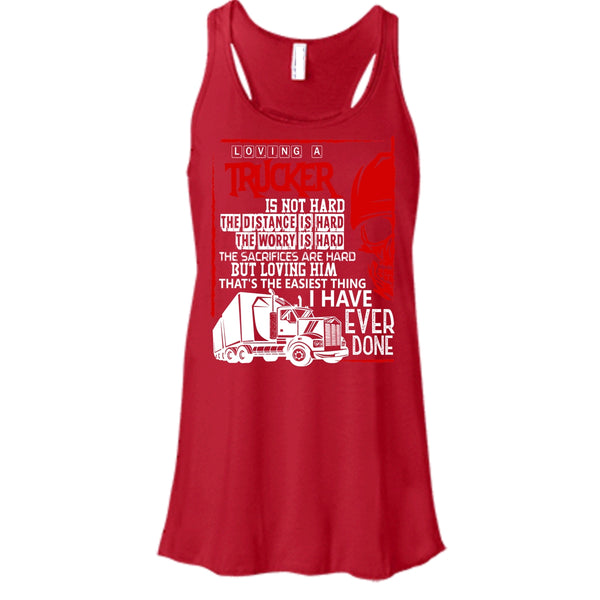 Loving A Trucker T Shirt, I Love My Trucker T Shirt, Cool T Shirt