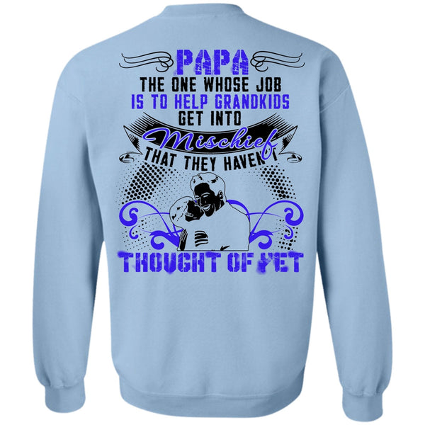 I Love Papa T Shirt, Papa The One Sweatshirt