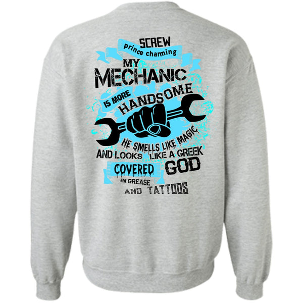 Being A Mechanic T Shirt, Mechanic Is More Handsome Sweatshirt