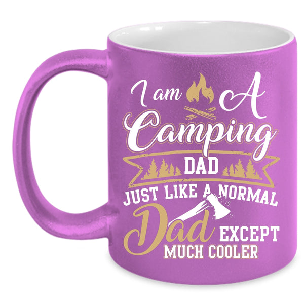 I Am A camping Dad Coffee Mug, Best Gift For Camping Dad Coffee Cup