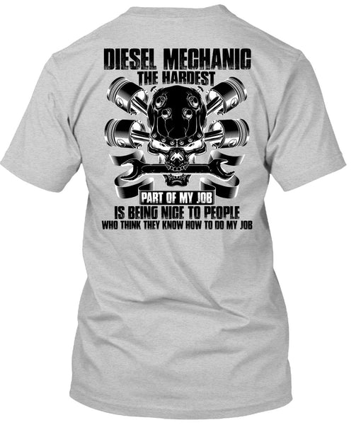 Diesel Mechanic The Hardest T Shirt, I Love Mechanic T Shirt