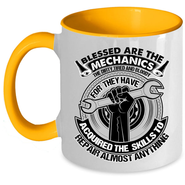 Awesome Mechanics Coffee Mug, Blessed Are The Mechanics Accent Mug