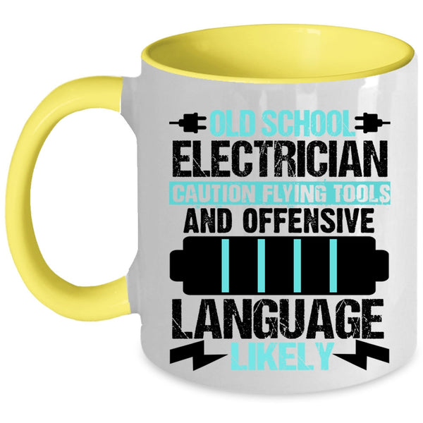 Cool Gift For Old Electricians Coffee Mug, Old School Electrician Accent Mug